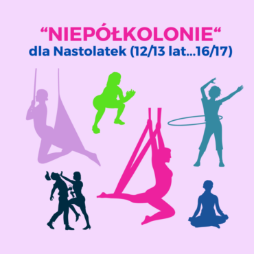 NIEPÓŁKOLONIE - Aktywny Tydzień NASTOLATKI (05.08-09.08.2024) - ZADATEK